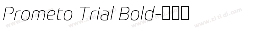 Prometo Trial Bold字体转换